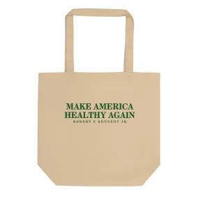 Make America Healthy Again Organic Tote