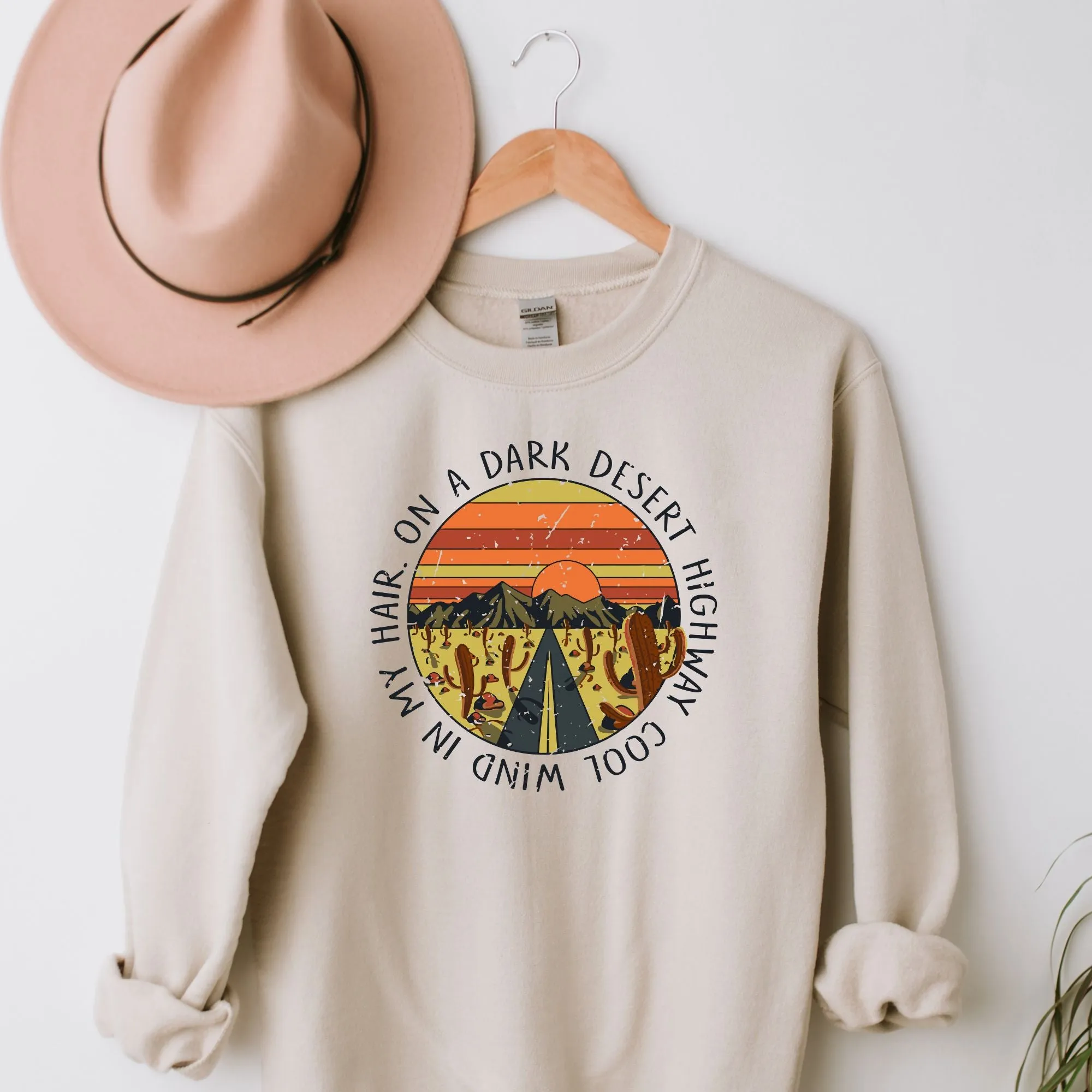 On A Dark Desert Unisex Fit Sweatshirt